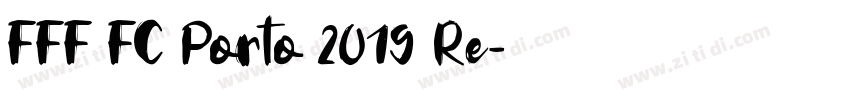 FFF FC Porto 2019 Re字体转换